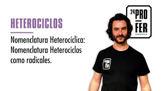 Nomenclatura heterocíclica Nomenclatura heterociclos como radicales [upl. by Inobe335]