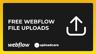 Free File Uploads on Webflow with Uploadcare [upl. by Kipper308]