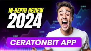 CeratonBit App 2024 Real Review amp Ratings EXPOSED ✅Legit AI Trading Platform Or Scam Find Here 😱 [upl. by Darren826]