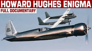 The Howard Hughes Enigma  Maverick Aviator Innovator And Genius  Full Biography Documentary [upl. by Docila]