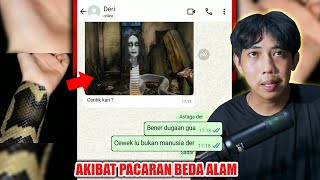 AKIBAT PACARAN BEDA ALAM 😱  CHAT HISTORY HORROR SERAM [upl. by Htidirrem]