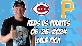 Cincinnati Reds vs Pittsburgh Pirates 62624 MLB Pick amp Prediction  MLB Betting Tips [upl. by Alikahs]