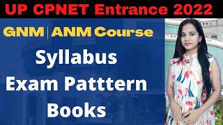 UP CPNET Entrance Exam 2023  GNM ANM Course Syllabus  Uttar Pradesh University of Health Science [upl. by Nah910]