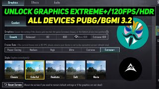 Unlock Extreme 120fps Settings in Pubgbgmi 32  Unlock 90 FPS120 FPSHDR EXTREME IN PUBGBGMI [upl. by Nosreip]