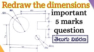 Redraw the given Figure According to the DimensionsDimensioning in Engineering Drawing [upl. by Curt629]