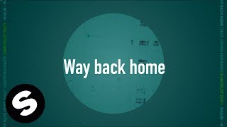 SHAUN – Way Back Home feat Conor Maynard Sam Feldt Edit Official Lyric Video [upl. by Dmitri]