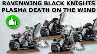 Ravenwing Black Knights  Plasma death  Dark Angels  Space Marines warhammer 40k warhammer40k [upl. by Adniral]