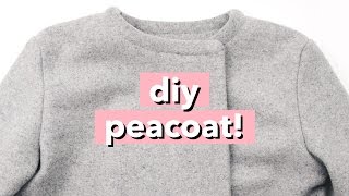 DIY Peacoat  Wool Pea Coat  WITHWENDY [upl. by Teirtza433]