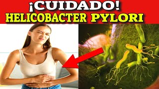 Cómo ELIMINAR la BACTERIA que CAUSA ÚLCERAS y GASTRITIS Helicobacter Pylori [upl. by Lenhart]