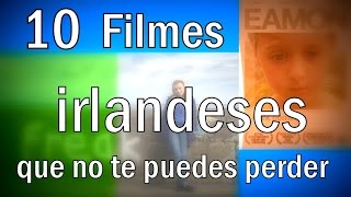 Películas irlandesas que no te puedes perder [upl. by Selry]