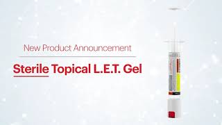 NEW Product Alert Sterile Topical LET Gel [upl. by Gayle]