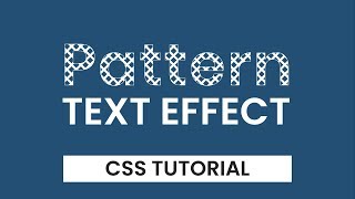 Patterned Text Effect  CSS Text Effects  CSS Tutorial [upl. by Elwina939]