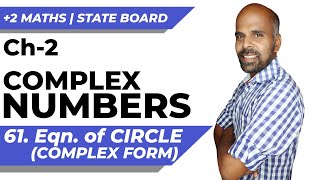 2  Equation of Circle in complex form  Complex Numbers  Class 12  State Board  ram maths [upl. by Adnilahs]