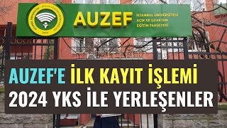 2024 Yks İle İstanbul Üniversitesi AUZEFe Yerleşenler Kayıtlarını Nasıl Yapacak [upl. by Nnylatsyrk542]