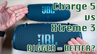 JBL Xtreme 3 vs Charge 5  Is Bigger Better [upl. by Sucramal39]