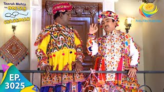 Taarak Mehta Ka Ooltah Chashmah  Episode 3025  Full Episode [upl. by Baxy543]