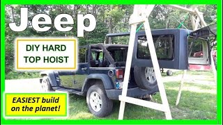 Best DIY Jeep Wrngler Hardtop Lift Hiost Easy amp Cheap [upl. by Burkhardt]