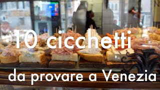 10 cicchetti a venezia da provare Se venite a Venezia non potete non conoscerli e assaggiarli [upl. by Batish]