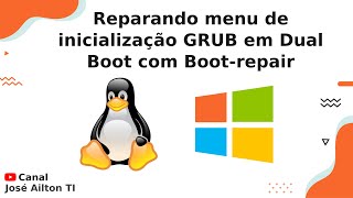 Reparando menu de inicialização GRUB em Dual Boot com bootrepair [upl. by Nonrev751]