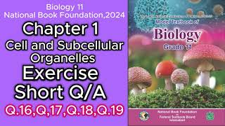 Biology 11Chapter 1 Cell and Subcellular Organelles Exercise Short QA Q16  Q17 Q18 Q19 [upl. by Ginevra307]