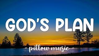 Gods Plan  Drake Lyrics 🎵 [upl. by Galateah]