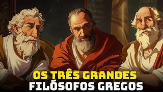 Os 3 Grandes Filósofos Gregos  Sócrates  Platão  Aristóteles  Os Grandes Pensadores [upl. by Eissalc350]