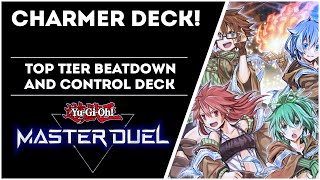 CharmerFamiliar Possessed Deck Beatdown and Control Deck YuGiOh Master Duel [upl. by Niras465]