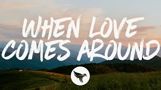 Wade Bowen  When Love Comes Around Lyrics [upl. by Ataner]