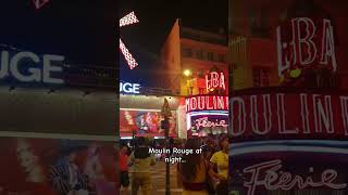 Moulin Rouge at night [upl. by Nylkcaj]