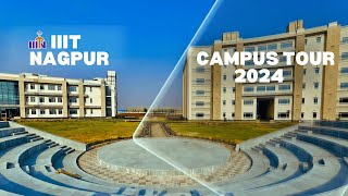 IIIT Nagpur Campus Tour  2024 [upl. by Lamont375]