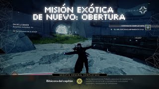 Nueva Misión Exótica quotDe nuevo Oberturaquot en Solitario Primer Finalización Destiny 2 [upl. by Keli]