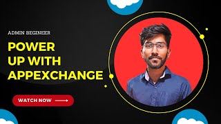 Power Up with AppExchange  Admin Beginner  trailhead Salesforce  Tech Lok salesforce [upl. by Senaj]