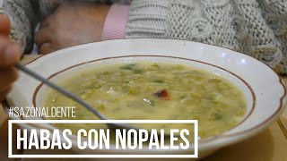 SOPA DE HABA CON NOPAL [upl. by Mureil934]