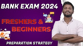 BANK EXAM 2024  PREPARATION STRATEGY FOR FRESHERSBEGINNERS  UPCOMING BANK EXAMS 2024  MRJD [upl. by Hubie]