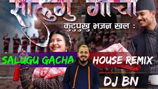 Salugu GachaRemixDJ BNFinalNewari Remix Song CollectionRojman Maharjan [upl. by Ehling]