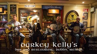 Darkey Kellys Friday Evening [upl. by Birch]