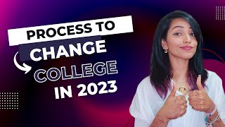 PROCESS TO CHANGE COLLEGE IN SYTY 2023  HOW amp WHEN TO APPLY  POSSIBILITIES [upl. by Junno556]