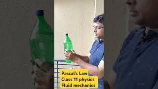 Pascals law  Class 11 physics fluid mechanics cbse jee neet viralvideo youtubeshorts [upl. by Margarete]