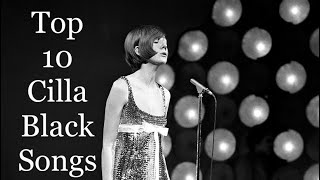 Top 10 Cilla Black Songs [upl. by Redmond447]