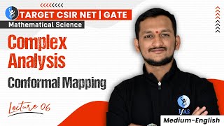 Conformal Mapping Transformation  Complex Analysis CSIR NET GATE  Lec6  IFAS [upl. by Akit660]