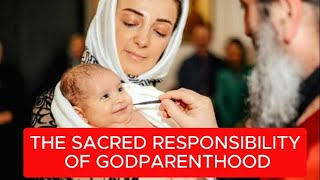 Godparents Spiritual Guides and Lifelong Guardians [upl. by Kerman]