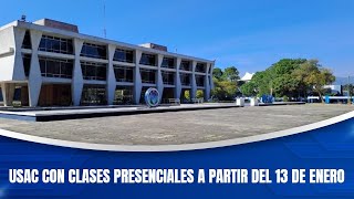 USAC con clases presenciales a partir del 13 de enero [upl. by Matelda]