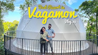 Best resort in Vagamon  WillMount geodesic dome Vagamon Kerala  Vagamon trip Malayalam  Vlog 02 [upl. by Sansbury]