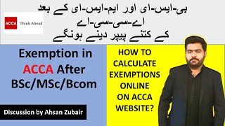 Exemption in ACCA after BSBBABCOM How to calculate exemptions through Acca Exemption Calculator [upl. by Elfrida]