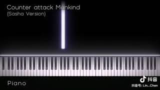 Counter attack Mankind Sasha Version PIANO PART 1 FROM TUBBO [upl. by Radek]