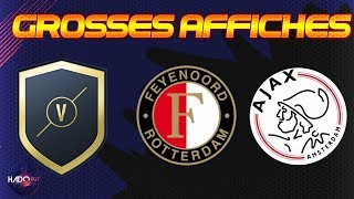 DCE GROSSES AFFICHES AJAX FEYENOORD MOINS CHER POSSIBLE 44 [upl. by Eimas430]