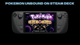 Pokemon Unbound Steam Deck Tutorial [upl. by Ahens]