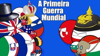 A Primeira Guerra Mundial  Parte 1 [upl. by Rimhsak]