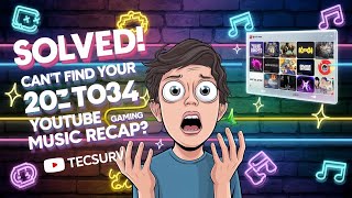 SOLVED Cant Find Your 2024 YouTube Gaming amp Music Recap [upl. by Aidyn645]