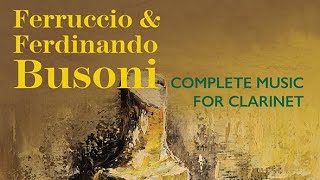 Busoni Complete Music for Clarinet [upl. by Adran69]